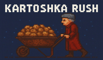 Kartoshka Rush