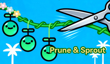 Prune & Sprout