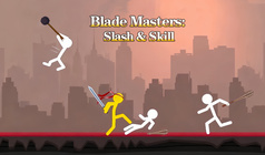Blade Masters: Slash & Skill