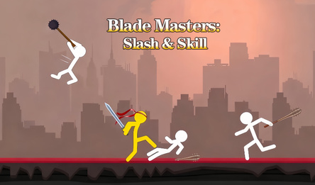 Blade Masters: Slash & Skill