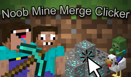 Noob Mine Merge Clicker