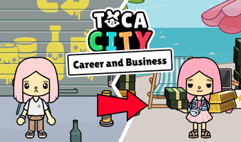 Toca City Career and Business