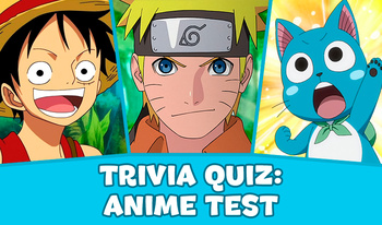 Trivia quiz: Anime Test