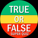 True or False - Super Quiz