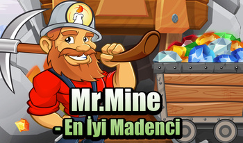 Mr.Mine - En İyi Madenci