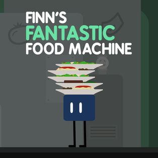 Finn's Fantastic Food Machine