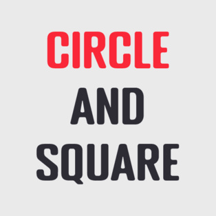 Circle and Squares
