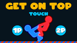 Get On Top Touch - Play Get On Top Touch on Jopi