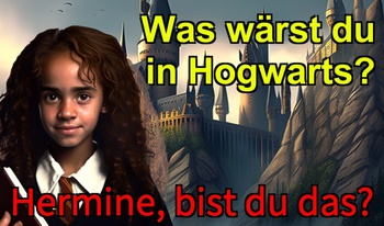 Was wärst du in Hogwarts?