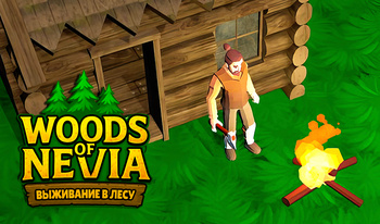 Woods of Nevia: Выживание в Лесу