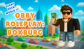 Obby Roleplay: Boxburg