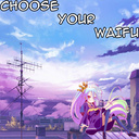 Choose your waifu