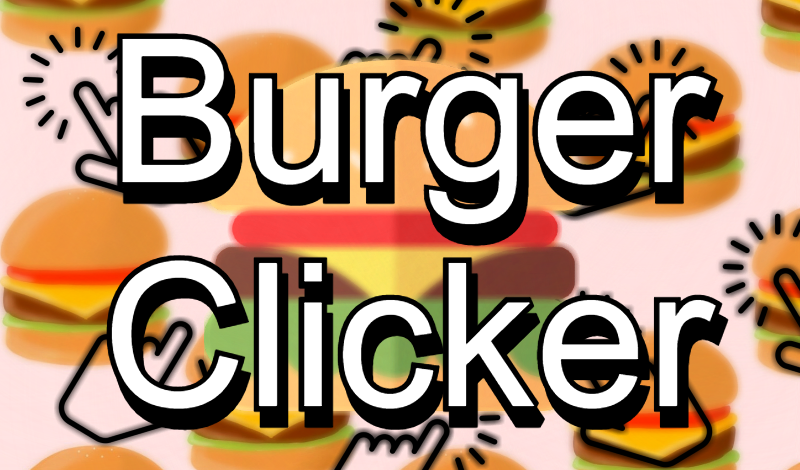 Burger Clicker - Play on Game Karma