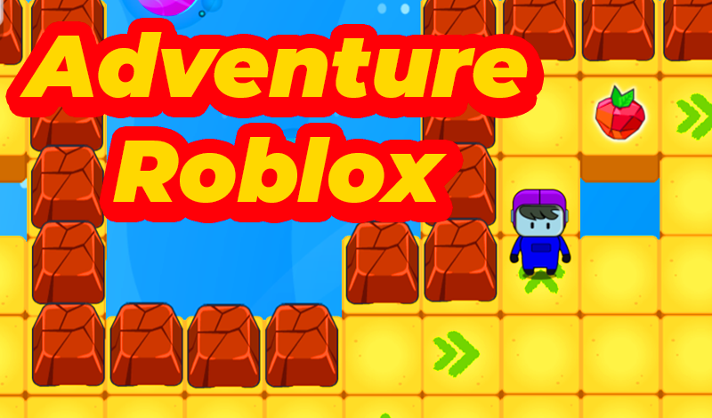 ROBLOX ADVENTURE