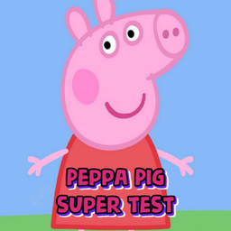 Peppa Pig - Super Test