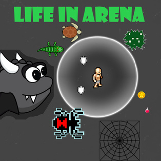 Life in arena