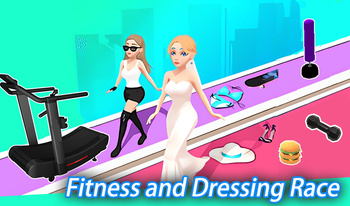 Fitness and Dressing Race