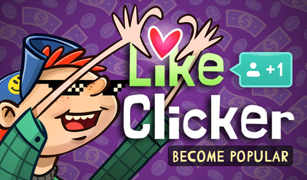 Like Clicker: Become Popular