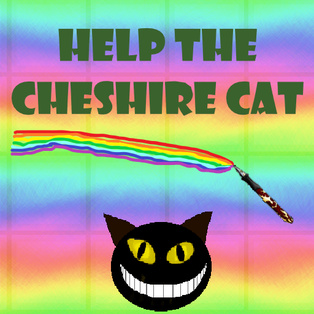 Help the Cheshire cat