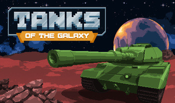 Tanks of the Galaxy