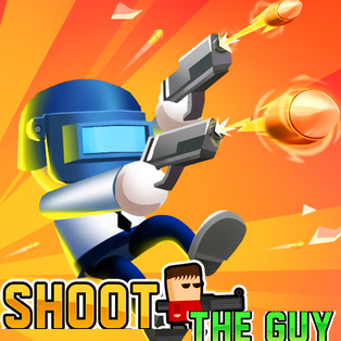 Shoot The Guy