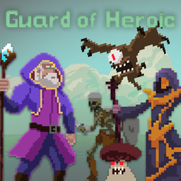 Guard of Heroic