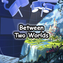 Between Two Worlds