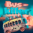 Bus-killer — Playhop