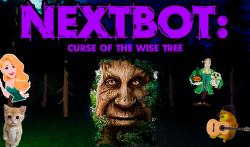 Nextbot: Curse of The Wise Tree