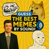 Guess the Best Memes by Sound!
