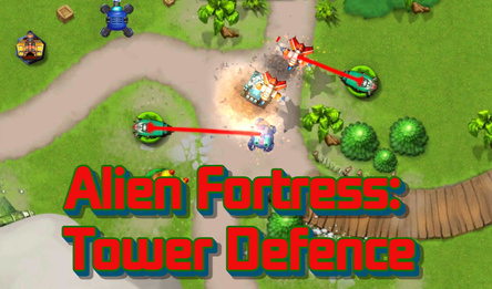 Alien Fortress: Tower Defence