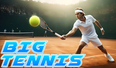 Big Tennis