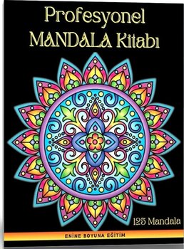 Profesyonel Mandala Boyama Kitabı 125 Süper Mandala