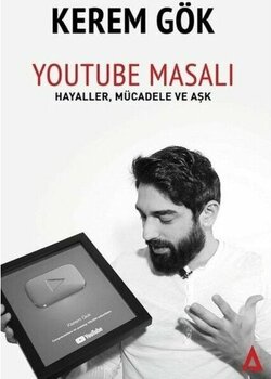 Youtube Masalı - Kerem Gök