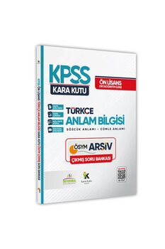 Kpss Önlisans-Ortaöğretim Türkçenin Kara Kutusu Anlam Bilgisi Çıkmış Soru Bankası Dijital Çözümlü