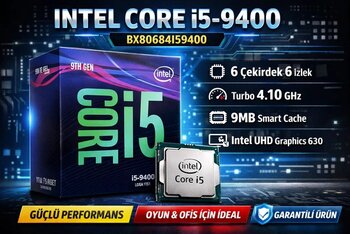 Core I5 9400 6Mb 6Çekirdekli Ob Hd630 1151P V2 65W Kutusuz+Fansız