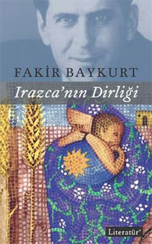 Irazca'nın Dirliği — Fakir Baykurt