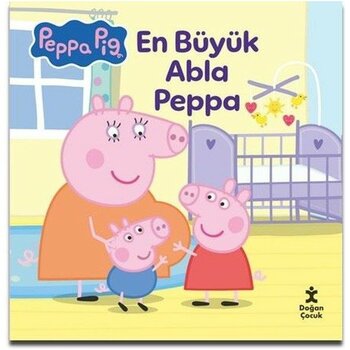 Peppa Pig - En Büyük Abla Peppa