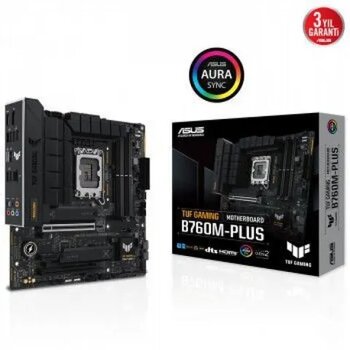 Asus Tuf Gaming B760M-Plus B760 Soket 1700 DDR5 7200OCMhz ATX Gaming Oyuncu Anakart