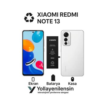 Xiaomi Redmi Note 13 Kiti Ekran + Batarya + Arka Kasa E Eş Değer Kalite Parçala Yeşil