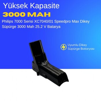 Philips 7000 Serisi Xc7040/01 Speedpro Max Dikey Süpürge 3000 Mah 25.2 V Batarya Uyumlu Uzun Ömürlü, Yüksek Performans Pil