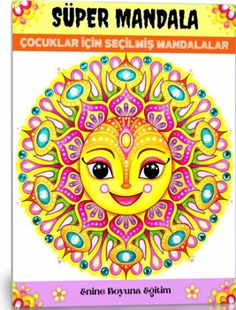 Çocuklar İçin Süper Mandala Boyama Kitabı