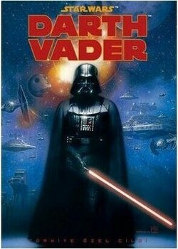 Star Wars Darth Vader: Türkiye Özel Cildi - John Ostrander