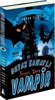 Beyaz Kanatlı Vampir - 3 : Ikinci Şans