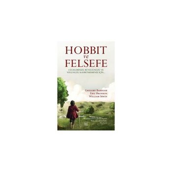 Hobbit ve Felsefe - William Irwin