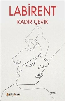 Labirent - Kadir Çevik