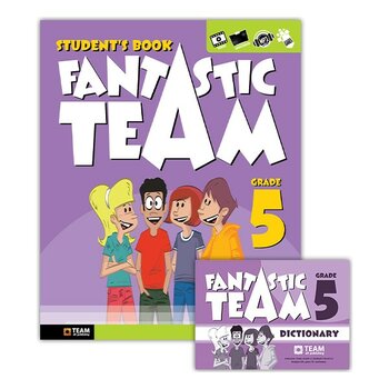 Team Elt Publishing Fantastic Team Elt Publishing Grade 5 Student's Book