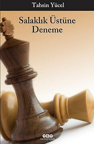 Salaklık Üstüne Deneme — Tahsin Yücel