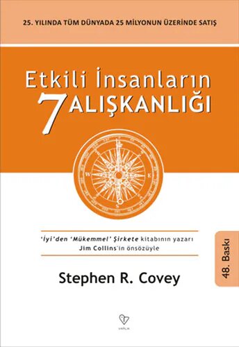 Etkili İnsanların 7 Alışkanlığı — Stephen R. Covey
