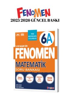 Fenomen Yayıncılık Fenomen Yayınları 6.Sınıf Matematik A Soru Bankası 2025 2026